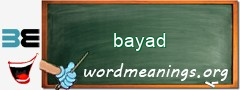WordMeaning blackboard for bayad